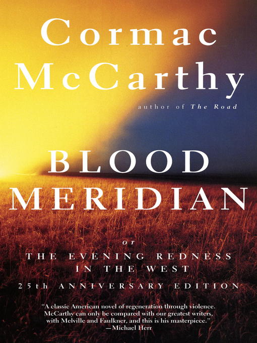 Title details for Blood Meridian by Cormac McCarthy - Available